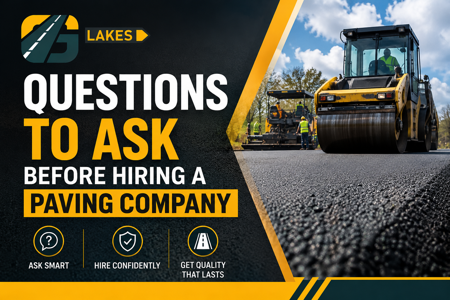 Questions to Ask Before Hiring a Paving Company